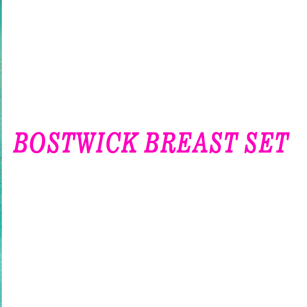 Bostwick Breast Set